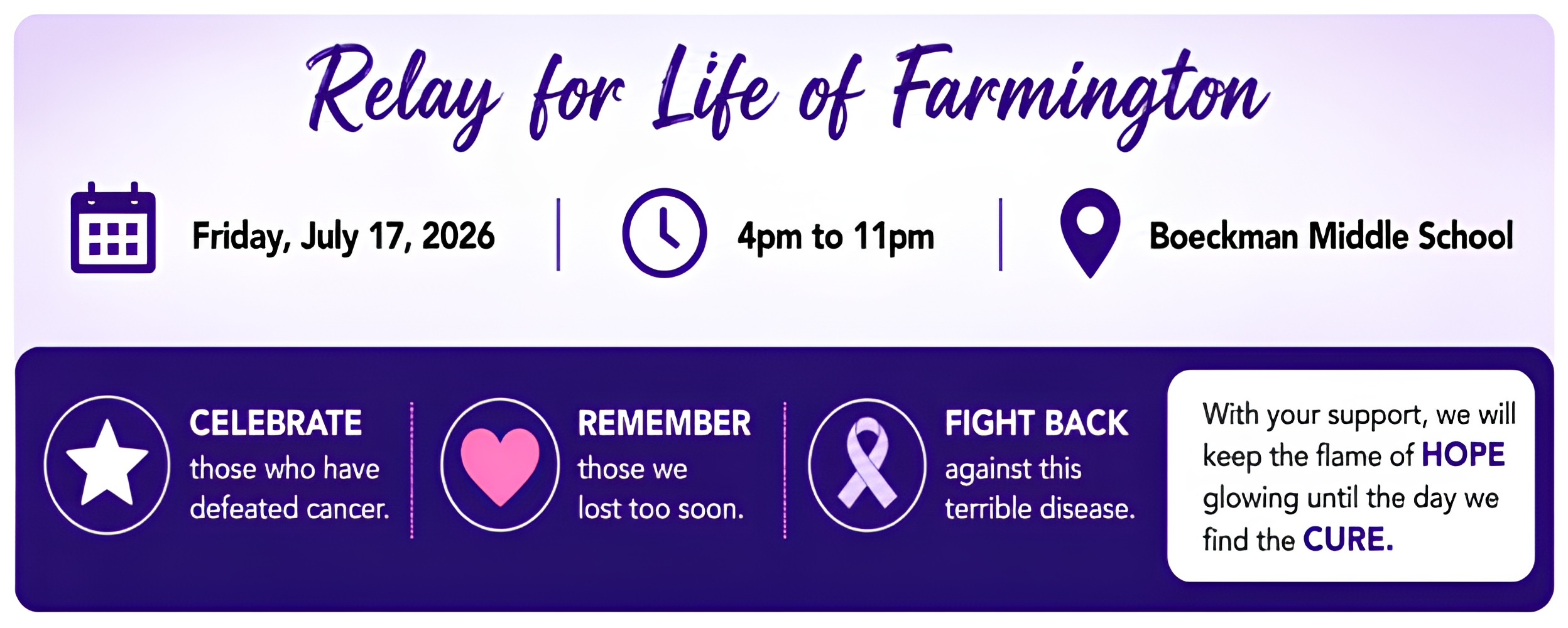 Relay For Life of Farmington event banner with date, time, location, and messages supporting cancer awareness and fundraising.